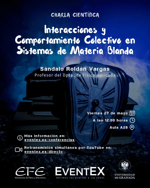 II Ciclo de Conferencias: Interacciones y comportamiento colectivo en sistemas de materia blanda