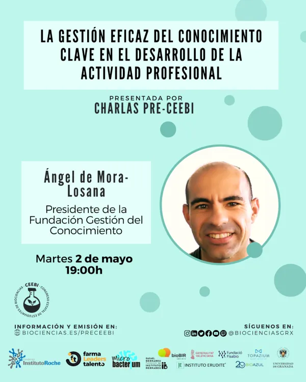 Charla Pre-CEEBI | La Gestión Eficaz del Conocimiento clave en el desarrollo de la actividad profesional