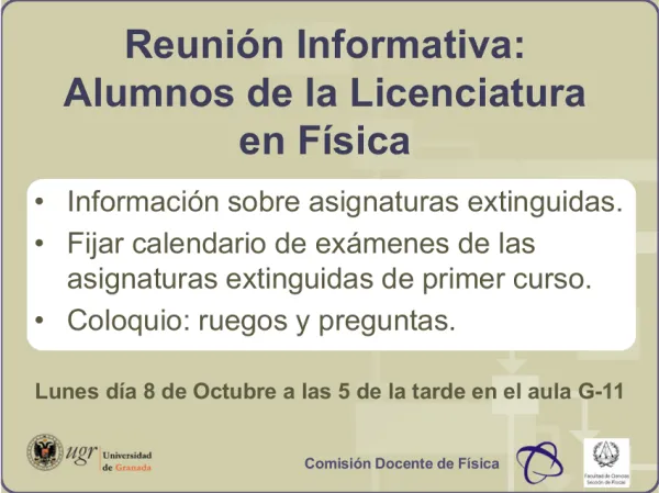 Reunión Informativa para el Alumnado de la Licenciatura en Física