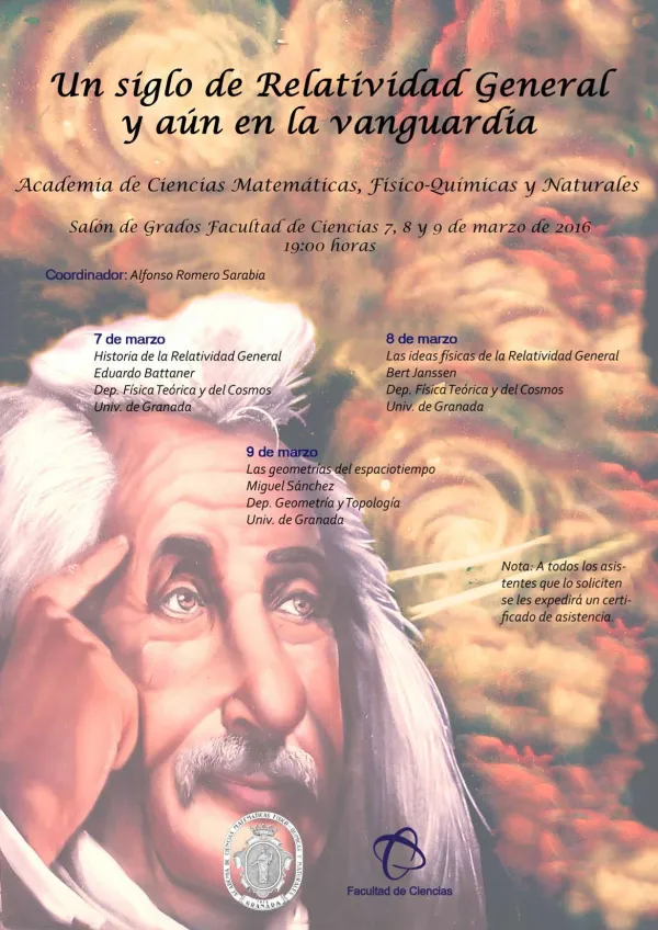Ciclo de conferencias: Un siglo de Relatividad General y aún en la vanguardia (Repetición del ciclo de conferencias)