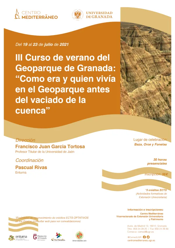III Curso de verano del Geoparque de Granada: Como era y quien vivía en el Geoparque antes del vaciado de la cuenca