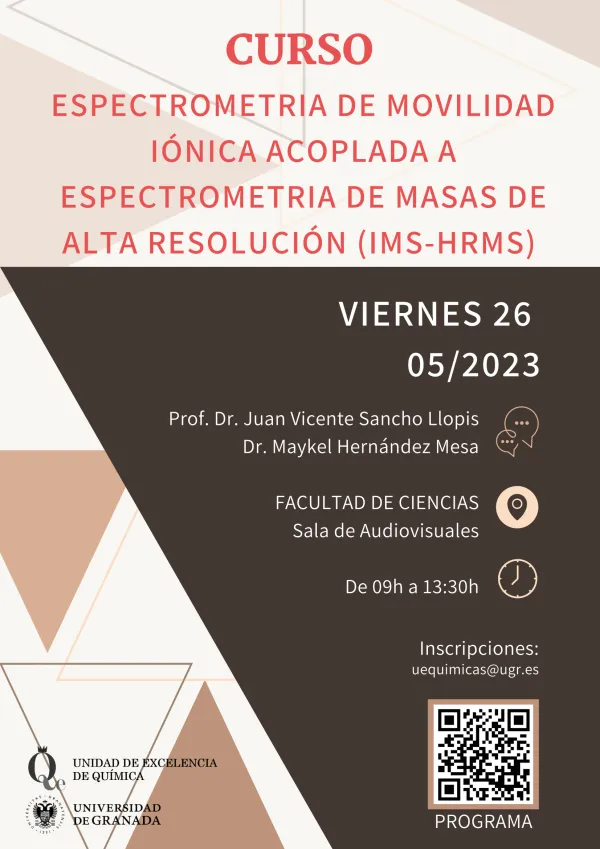 Curso sobre espectrometria de movilidad iónica acoplada a espectrometria de masas de alta resolución (IMS-HRMS)