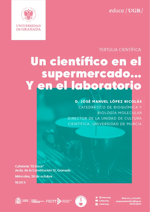 Tertulia Científica Un científico en el supermercado ... y en el laboratorio