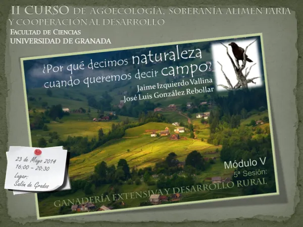 ¿Por qué decimos naturaleza cuando queremos decir campo?