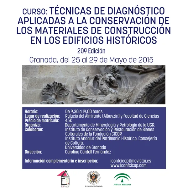 Curso: Técnicas de diagnóstico aplicadas a la conservación de los materiales de construcción en los edificios históricos. 20ª Edición.