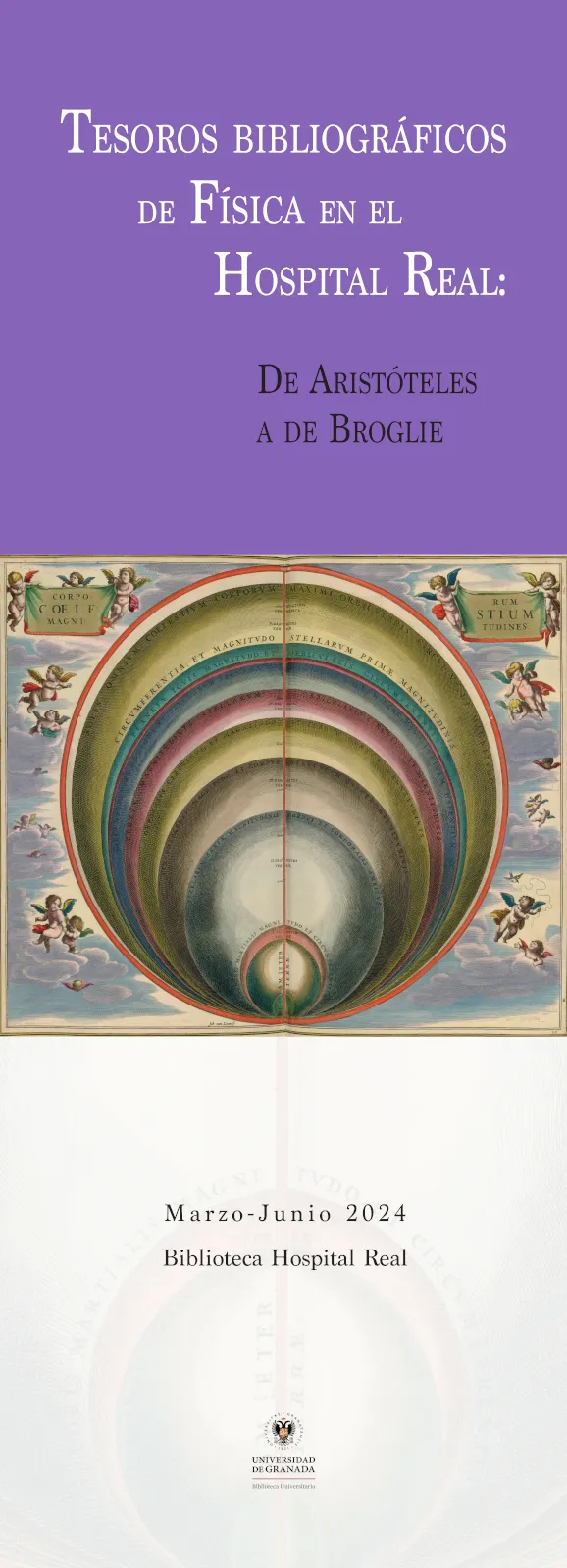 Exposición Bibliográfica «Tesoros de Física en el Hospital Real: De Aristóteles a De Broglie»