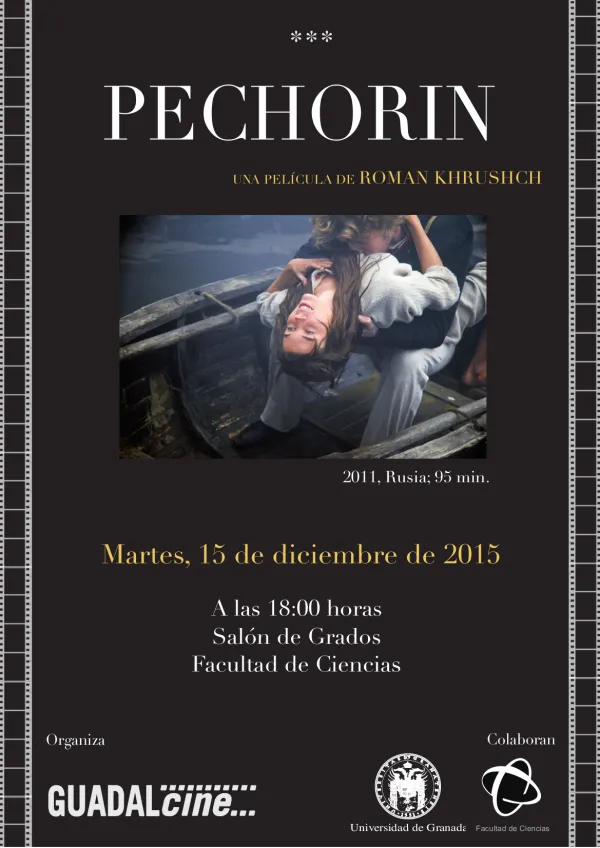 Proyección de la Película "PECHORIN" de Roman Khrushch ( Rusia, 2011)