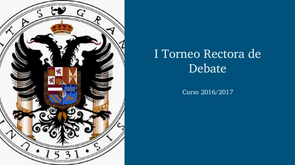 I Torneo Rectora de Debate