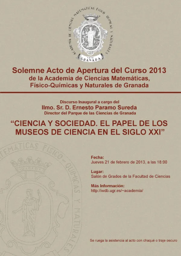 Acto de Apertura del Curso 2013 de la Academia de Ciencias Matemáticas, Físico-Químicas y Naturales de Granada