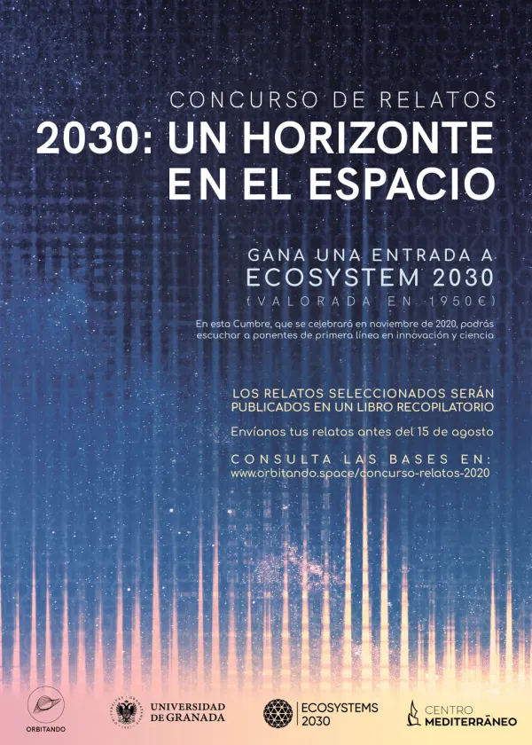 Concurso de relatos "2030: Un Horizonte en el Espacio"