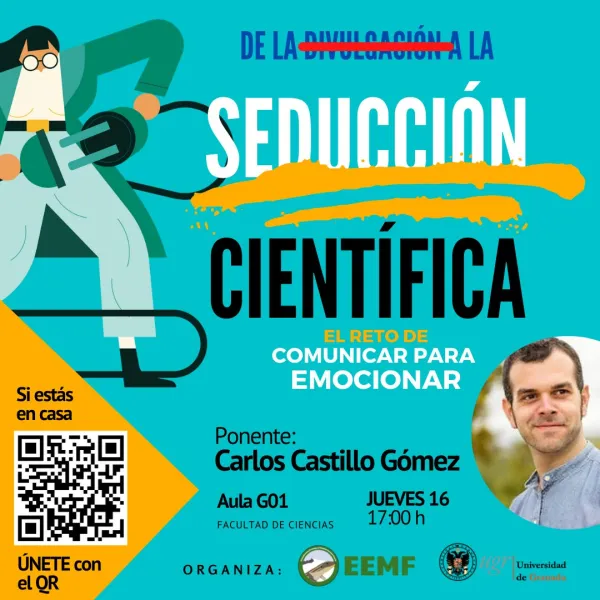 De la divulgación a la seducción científica. El reto de comunicar para emocionar
