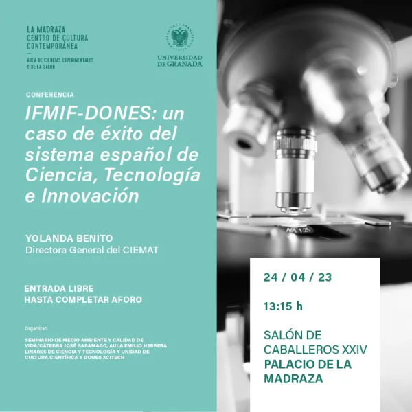 Conferencia IFMIF-DONES: un caso de éxito del sistema español de Ciencia, tecnología e Innovación