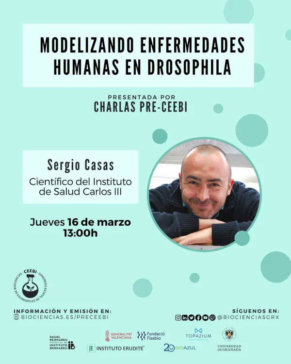 Charla pre-CEEBI: Modelizando Enfermedades Humanas en Drosophila