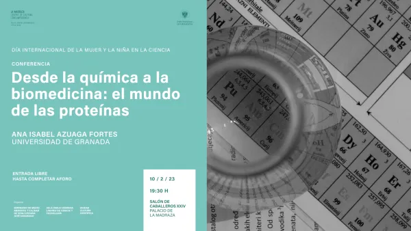 Desde la química a la biomedicina: el mundo de las proteínas