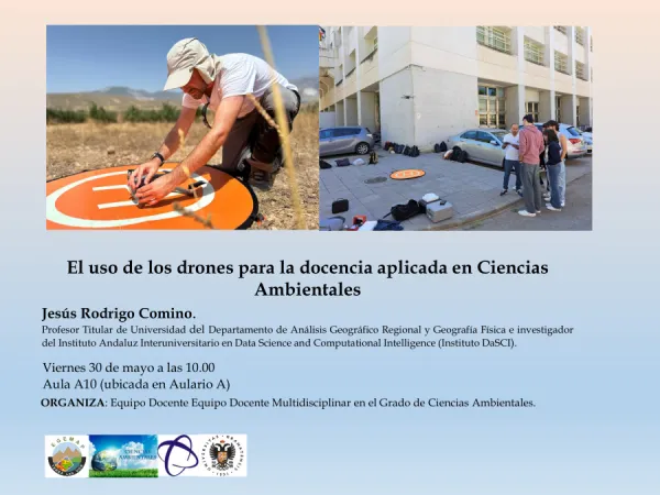 El uso de los drones para la docencia aplicada en Ciencias Ambientales