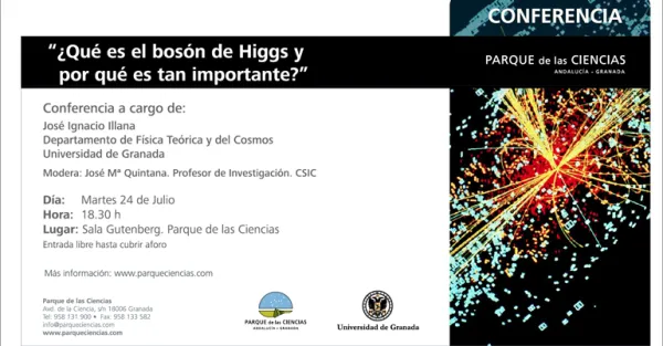Conferencia "¿Qué es el bosón de Higgs y por qué es tan importante?"