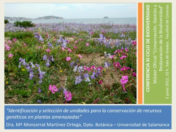 Identificación y selección de unidades para la conservación de recursos genéticos en plantas amenazadas