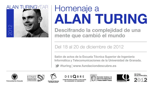 Homenaje a Alan Turing. Descifrando la Complejidad de una Mente que Cambió el Mundo