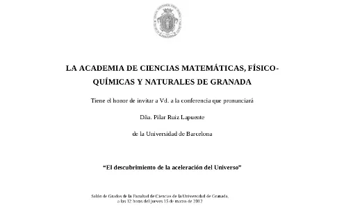 El descubrimiento de la aceleración del Universo