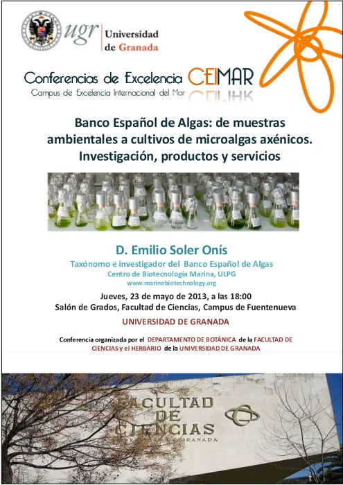 Banco Español de Algas: de muestras ambientales a cultivos de microalgas axénicos. Investigación, productos y servicios