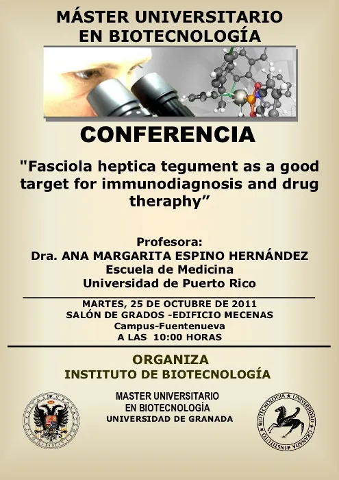 Conferencia "Fasciola heptica tegument as a good target for immunodiagnosis and drug theraphy”
