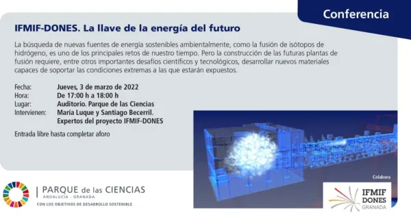 Conferencia IFMIF-DONES. La llave de la energía del futuro
