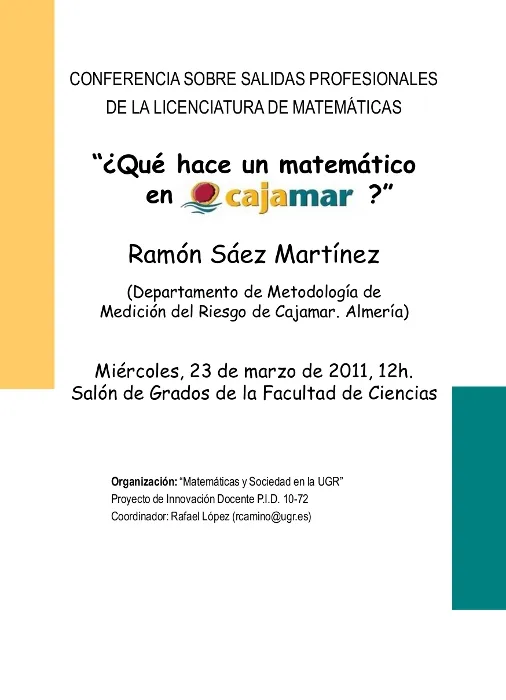 Conferencia “¿Qué hace un matemático en Cajamar?”