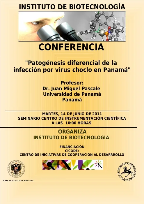 Conferencia "Patogénesis diferencial de la infección por virus choclo en Panamá"