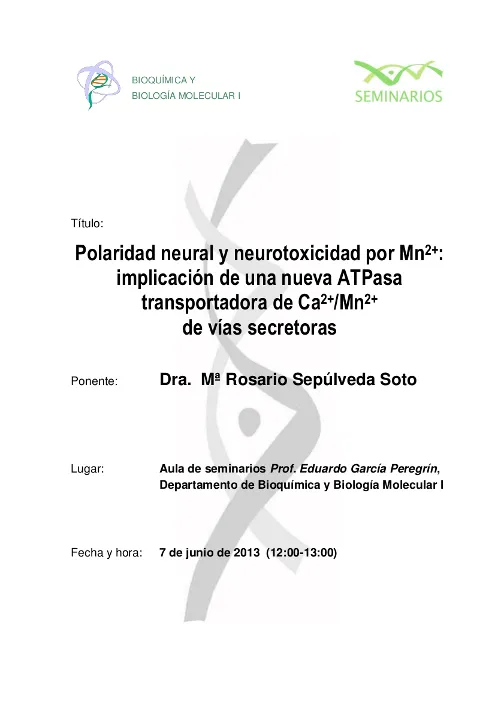 Polaridad neural y neurotoxicidad por Mn2+: implicación de una nueva ATPasa transportadora de Ca2+/Mn2+ de vías secretoras