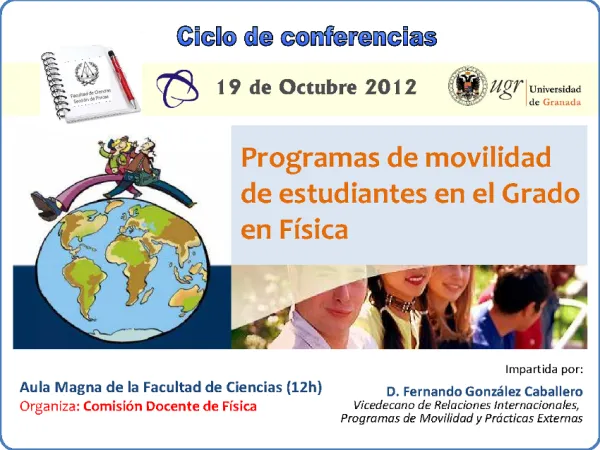 Programas de movilidad de estudiantes en el Grado en Física