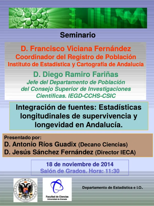 Seminario Integración de fuentes: Estadísticas longitudinales de supervivencia y longevidad en Andalucía.