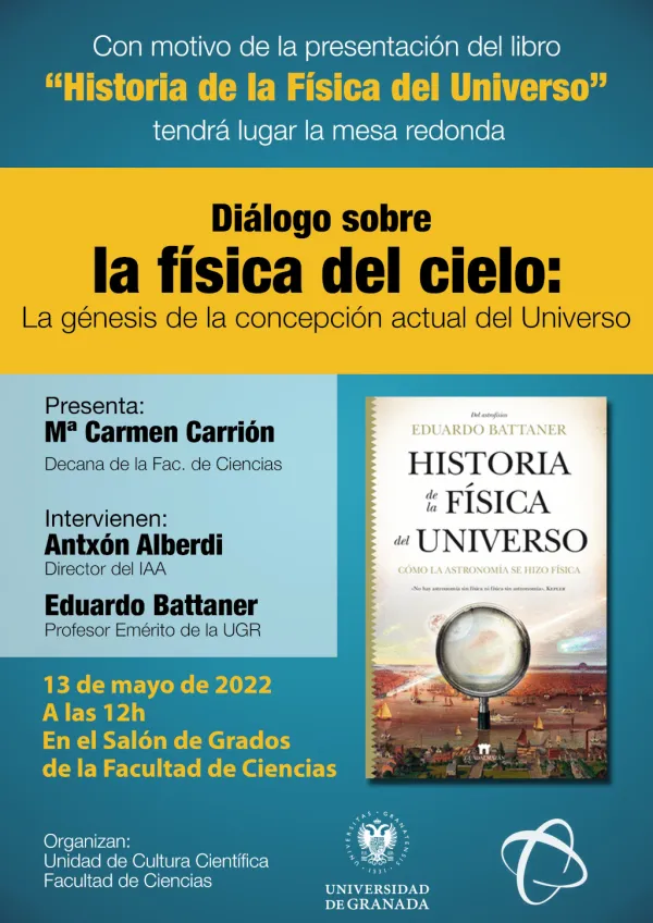 Mesa redonda: Diálogo sobre la física del cielo: La génesis de la concepción actual del Universo.