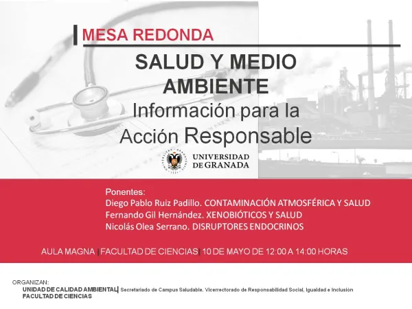 Mesa Redonda: Salud y Medio Ambiente. Información para la Acción Responsable
