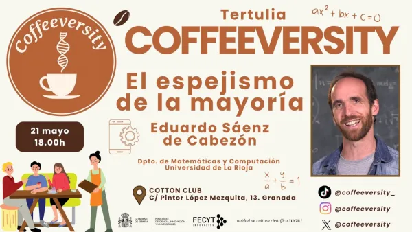 Tertulia Coffeeversity: El espejismo de la mayoría