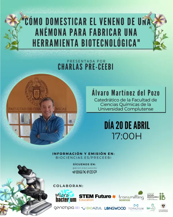 Charla "¿Cómo domesticar el veneno de una anémona para fabricar una herramienta biotecnológica?" 