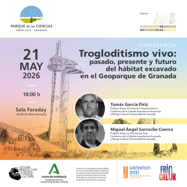 Trogloditismo vivo: pasado, presente y futuro del hábitat excavado en el Geoparque de Granada