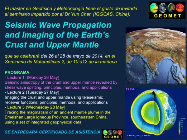 Seminarios sobre Propagación de Ondas e Imágenes Sísmicas de la Corteza y el Manto Superior