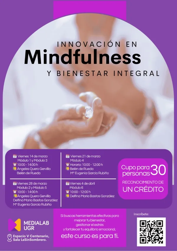 Innovación en Mindfulness y bienestar integral: estrategias para la gestión del estrés, comunicación, consciencia corporal y equilibrio intestinal-emocional