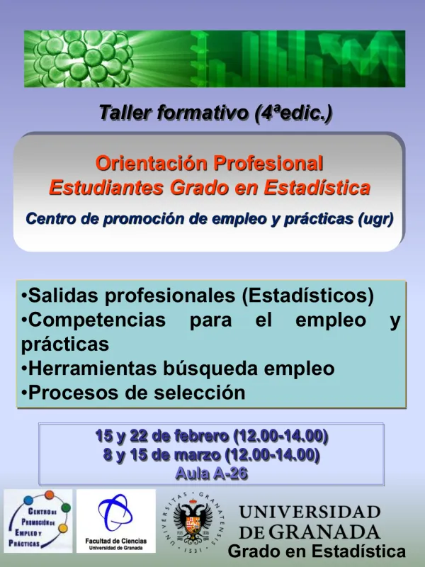 Talleres y conferencias aplicados a la búsqueda de empleo. Grado en Estadística 2019