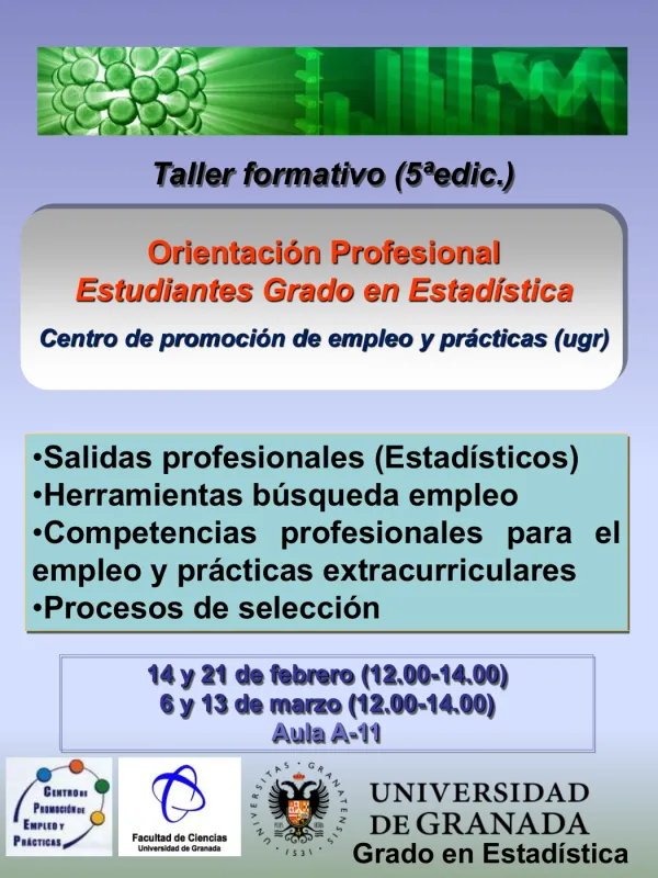 Taller formativo para Orientación Profesional de Estudiantes del Grado en Estadística (5ªedic.)